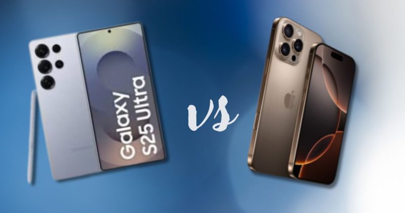 Galaxy S25 Ultra vs iPhone 16 Pro: Full Comparison